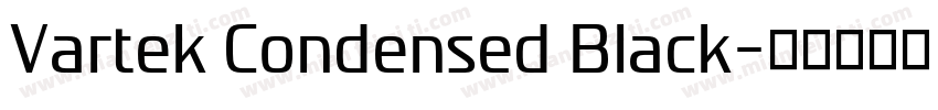 Vartek Condensed Black字体转换